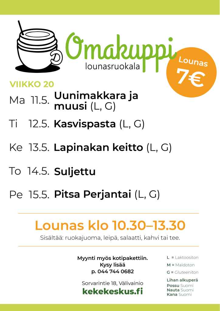 Omakupin ruokalista viikolle 20. Maanantaina 11.5. uunimakkara ja muusi (laktoositon ja gluteeniton). Tiistaina 12.5. kasvispasta (laktoositon ja gluteeniton). Keskiviikkona 13.5. lapin akan keitto (laktoositon ja gluteeniton). Torstaina 14.5. omakuppi on suljettu. Perjantaina 15.5. pitsa perjantai (laktoositon ja gluteeniton).